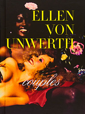 Ellen von Unwerth: Couples