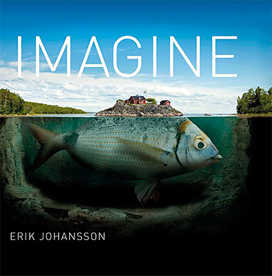 Erik Johansson: Imagine