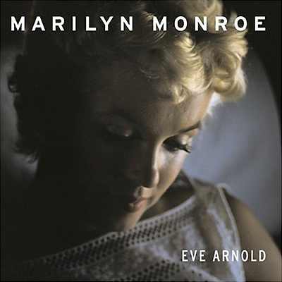 Eve Arnold: Marilyn Monroe