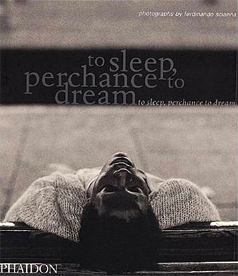 To Sleep, Perchance to Dream