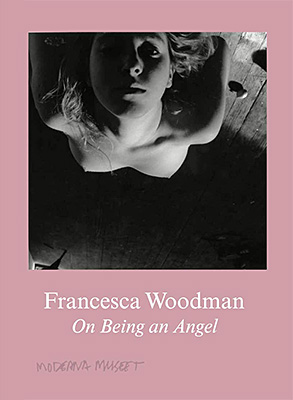 Francesca Woodman: On Being an Angel