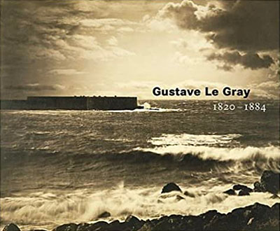 Gustave Le Gray, 1820-1884