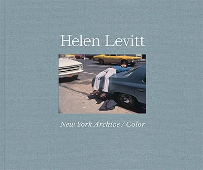Photographer Monographs and Art Books: Helen Levitt: New York Archive / Color