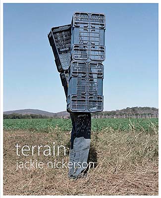 Jackie Nickerson: Terrain