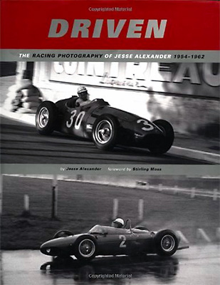 Driven: The Motorsport Photography of Jesse Alexander, 1954-1962