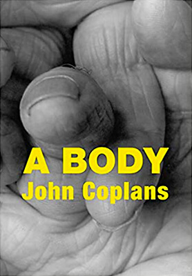 John Coplans: A Body