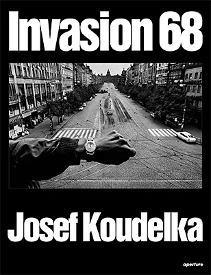 Photographer Monographs and Art Books: Josef Koudelka: Invasion Prague 68