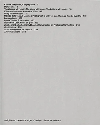 Katherine Hubbard: a slight cast down at the edges of the lips