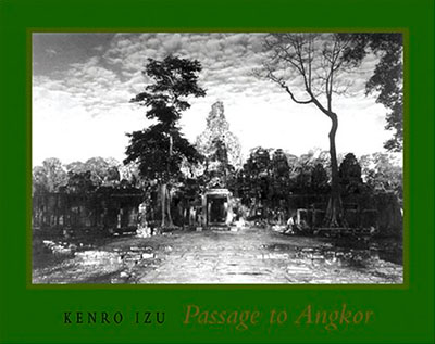 Kenro Izu: Passage to Angkor