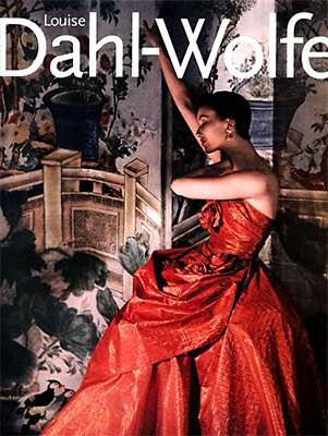 Louise Dahl-Wolfe: A Retrospective