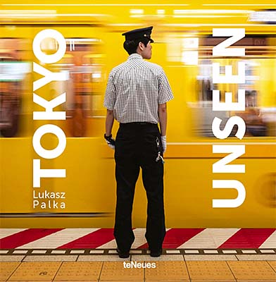 Lukasz Palka: Tokyo Unseen