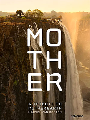 Mother: A Tribute to Mother Earth