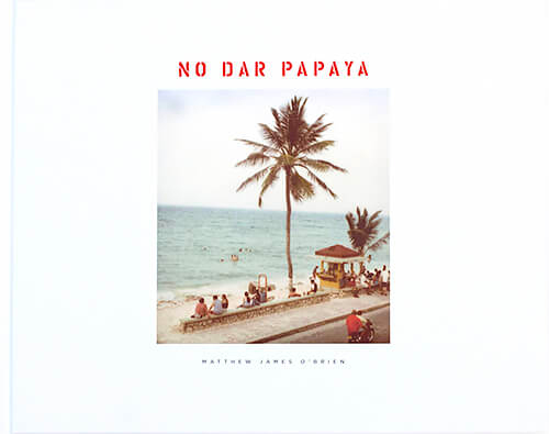 No Dar Papaya