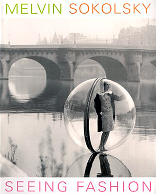 Fashion Eye Paris by Melvin Sokolsky - Art of Living - Books and Stationery