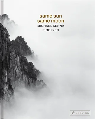 Michael Kenna, Pico Iyer: Same Sun Same Moon