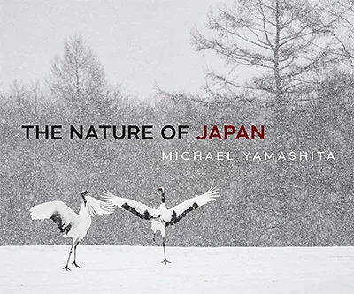 Photographer Monographs and Art Books: Michael Yamashita: The Nature of Japan