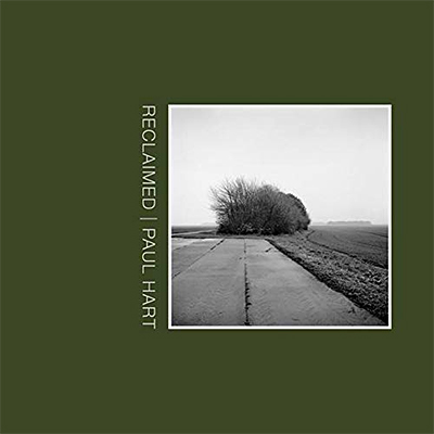 Paul Hart: Reclaimed