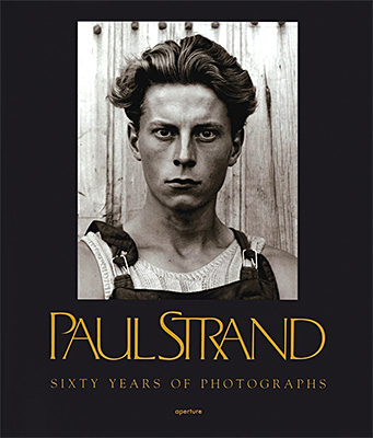 Paul Strand: Sixty Years of Photographs