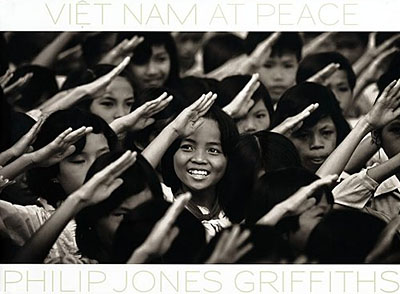 Philip Jones Griffiths: Viêt Nam At Peace