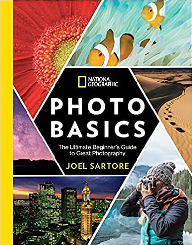 Photo Basics: The Ultimate Beginner’s Guide to Great Photography