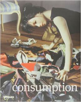 Prix Pictet 05: Consumption