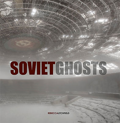 Soviet Ghosts
