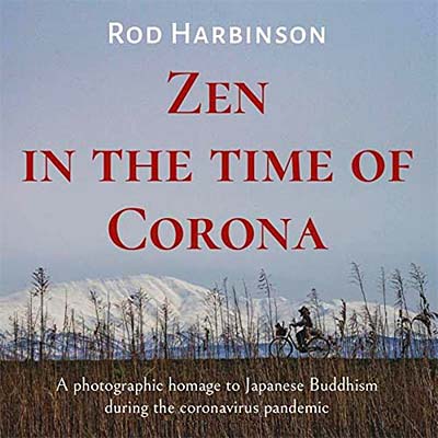 Zen In The Time Of Corona