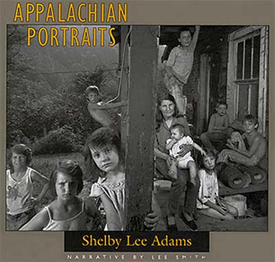 Shelby Lee Adams: Appalachian Portraits
