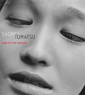 Shomei Tomatsu: Skin of the Nation