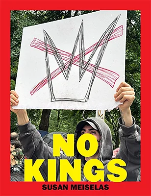 Photographer Monographs and Art Books: Susan Meiselas: No Kings