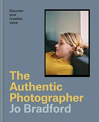The Authentic Photographer: Discover Your Creative Voice