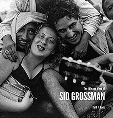 The Life and Work of Sid Grossman