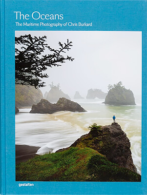 The Oceans: The Maritime Photography of Chris Burkard