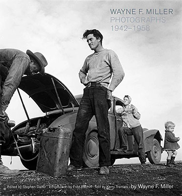 Wayne F. Miller: Photographs 1942-1958