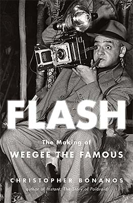 Flash: The Making of Weegee the Famous