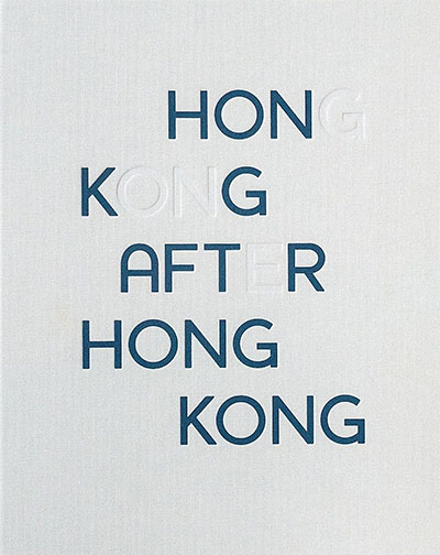 Wong Chung-Wai: Hong Kong After Hong Kong